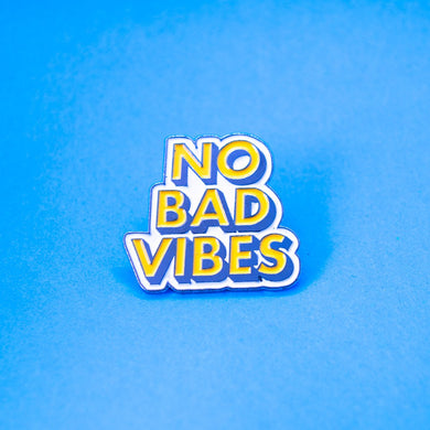 Pin No Bad Vibes